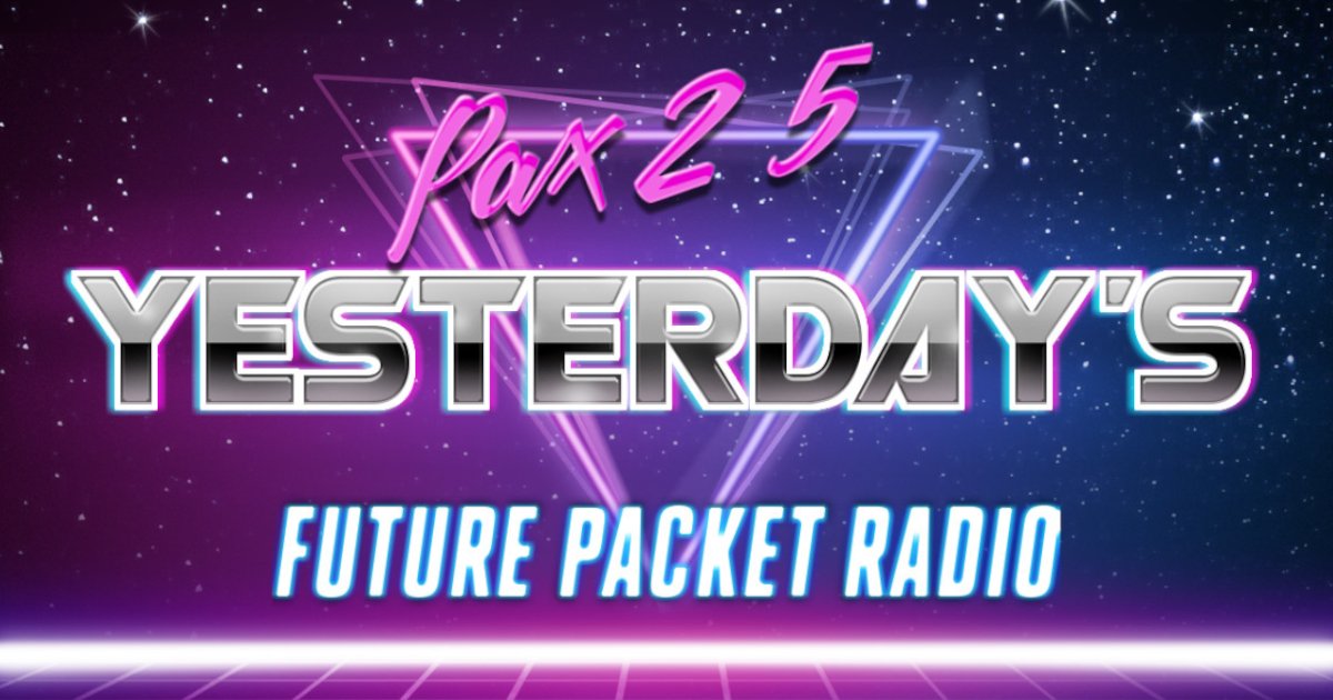 A Retrowave rendering of the text 'Pax25, Yesterday's Future Packet Radio'